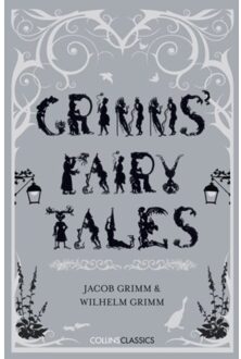Grimms’ Fairy Tales - Collins Classics - Brothers Grimm