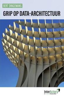 Grip op data-architectuur -  Bert Dingemans (ISBN: 9789465209265)