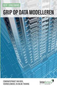 Grip op datamodelleren -  Bert Dingemans (ISBN: 9789465125978)