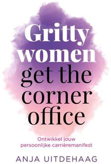 Gritty Women Get The Corner Office