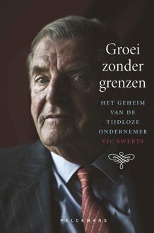 Groei zonder grenzen - Soudal NV, Vic Swerts - ebook