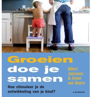 Groeien doe je samen - Boek Albert Janssens (9401451834)