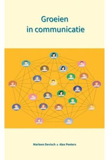 Groeien In Communicatie - Alex Peeters & Marleen Devisch
