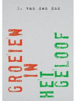 Groeien in het geloof - (ISBN:9789043533003)