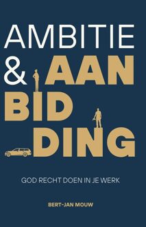 Groen Ambitie & aanbidding - Bert-Jan Mouw - ebook