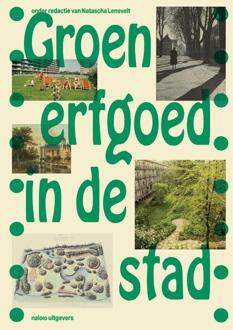 Groen erfgoed in de stad -   (ISBN: 9789462089402)