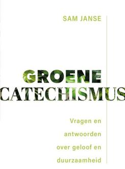 Groene catechismus -  Sam Janse (ISBN: 9789043540643)