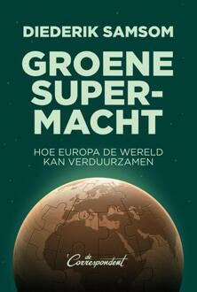 Groene supermacht -  Diederik Samsom (ISBN: 9789493254725)