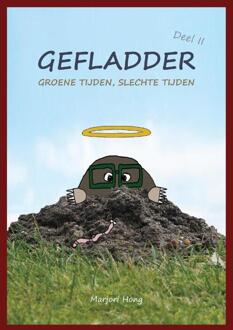 Groene Tijden, Slechte Tijden - Gefladder - Marjori Hong