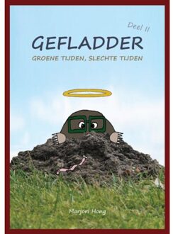 Groene Tijden, Slechte Tijden - Gefladder - Marjori Hong