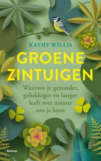 Groene zintuigen -  Kathy Willis (ISBN: 9789463823555)