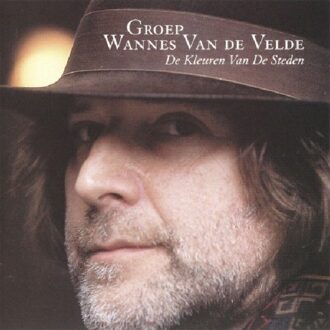 Groep Wannes Van De Velde - Kleuren Van De Steden, De