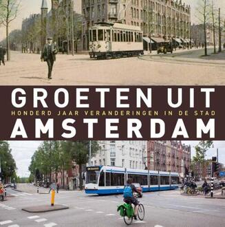 Groeten uit Amsterdam - Boek Robert Mulder (9491065947)