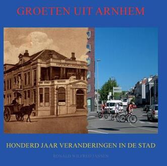 Groeten uit Arnhem