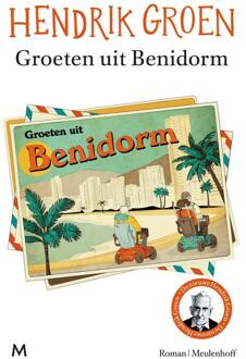 Groeten Uit Benidorm - Hendrik Groen