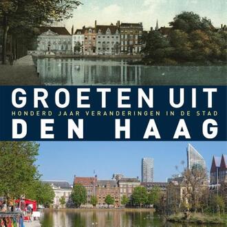 Groeten Uit Den Haag - (ISBN:9789493170179)