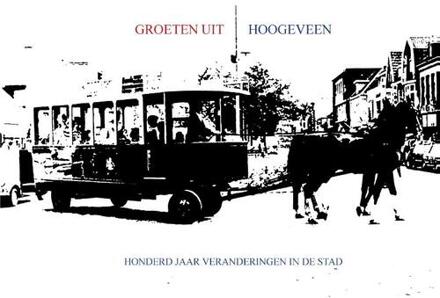 Groeten Uit Hoogeveen