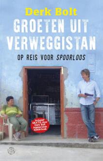 Groeten uit Verweggistan - Boek Derk Bolt (9462970211)