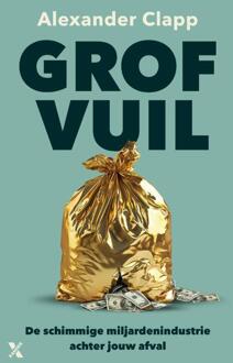 Grof vuil -  Alexander Clapp (ISBN: 9789401624176)