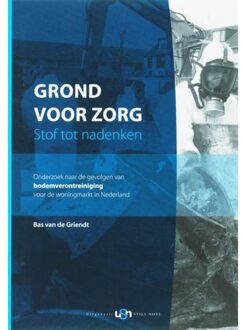 Grond voor zorg - Boek J.S. van de Griendt (9078094079)