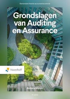 Grondslagen van auditing en assurance -  Barbara Majoor (ISBN: 9789001034474)