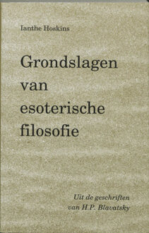 Grondslagen van esoterische filosofie - Boek Helena Blavatsky (9061750679)