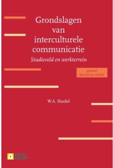 Grondslagen van interculturele communicatie - Boek W.A. Shadid (9013041345)