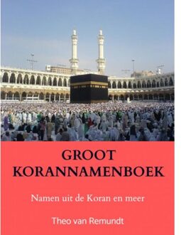 Groot Korannamenboek - Theo van Remundt