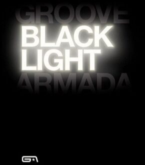 Groove Armada - Black Light