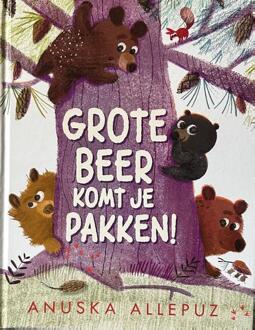 Grote beer komt je pakken -  Anuska Allepuz (ISBN: 9789053418727)