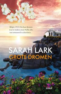 Grote Dromen - Het Nieuwe Land - Sarah Lark