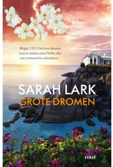Grote Dromen - Het Nieuwe Land - Sarah Lark
