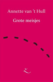 Grote meisjes - Boek Annette van 't Hull (9062659411)