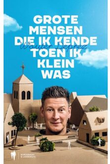 Grote mensen die ik kende toen ik klein was