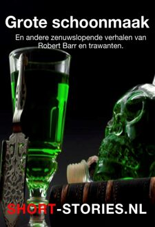 Grote schoonmaak - Robert Barr, G.R. Sims, Gary Brandner, Georges Simenon, Graham Greene, Henry Slesar, Horace L. Gold, Howard Philip Lovec - ebook