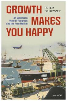 Growth makes you happy - eBook Peter De Keyzer (9401419906)