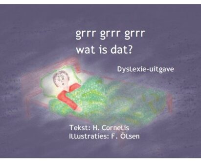 Grrr grrr grrr wat is dat? - Boek H. Cornelis (9462601534)