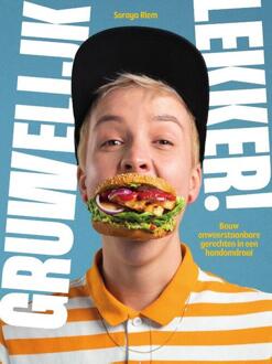 Gruwelijk Lekker! - Soraya Riem