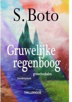 Gruwelijke regenboog