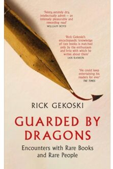 Guarded By Dragons - Rick Gekoski
