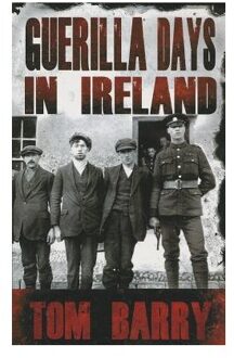 Guerilla Days in Ireland - New Edition