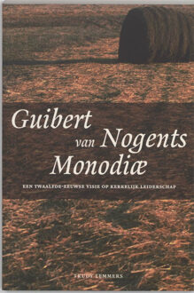 Guibert van Nogents Monodiae - Boek T. Lemmers (9065502971)