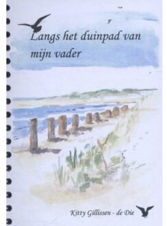 Guide-Lines Langs het duinpad van mijn vader - Boek Peter Gillissen (9074646972)