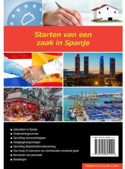 Guide-Lines Starten Van Een Zaak In Spanje - Starten Van Een Zaak In - Peter L Gillissen