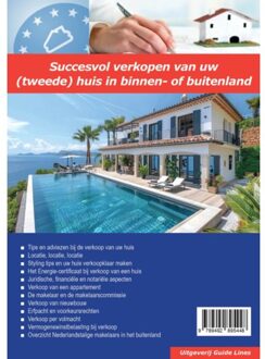 Guide-Lines Succesvol Verkopen Van Een (Tweede) Huis In Binnen- Of Buitenland - Verkoop Van Een - Peter Gillissen