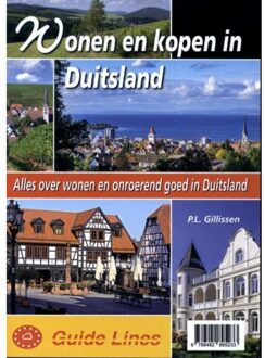 Guide-Lines Wonen En Kopen In Duitsland - Wonen En Kopen In - Peter Gillissen