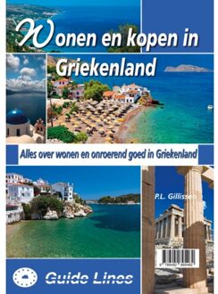 Guide-Lines Wonen En Kopen In Griekenland - Wonen En Kopen In - Peter Gillissen