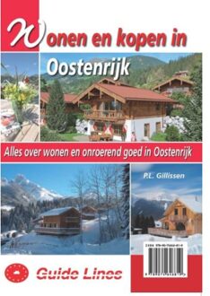 Guide-Lines Wonen en kopen in Oostenrijk - Boek Peter Gillissen (9074646816)