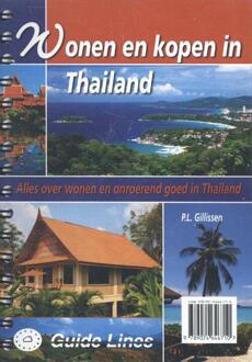 Guide-Lines Wonen en kopen in Thailand - Boek Peter Gillissen (9074646719)