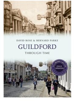 Guildford Through Time Revised Edition